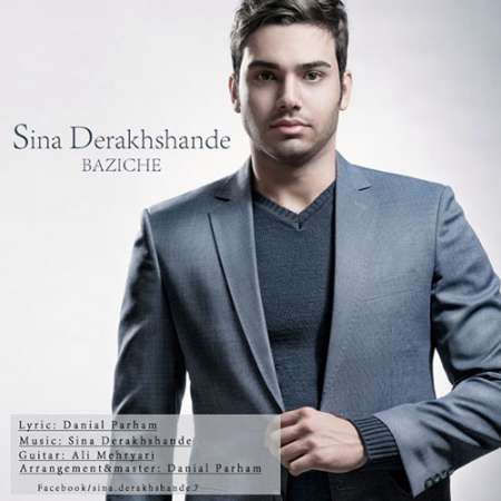 Sina Derakhshande – Bazicheh